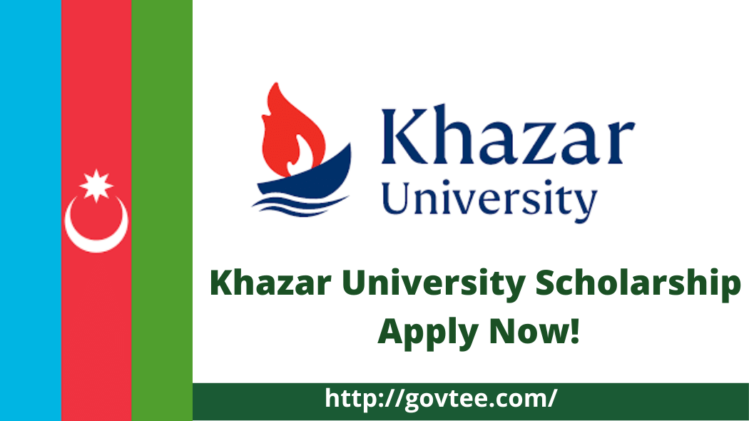 Khazar University Scholarship