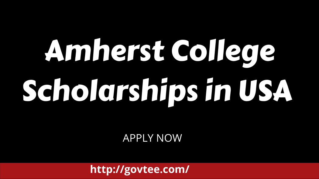 Amherst College Scholarships in USA