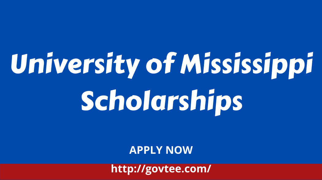 University of Mississippi Scholarships