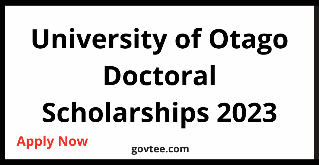 University of Otago Doctoral Scholarships 2023