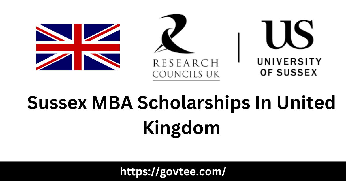 University of Sussex MBA Scholarships 2023 UK