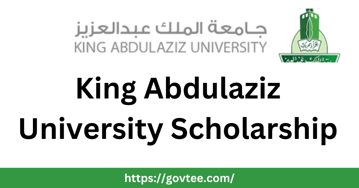 King Abdulaziz University Scholarship