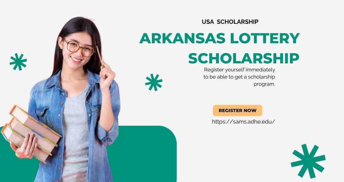 Arkansas Lottery Scholarship – USA Study