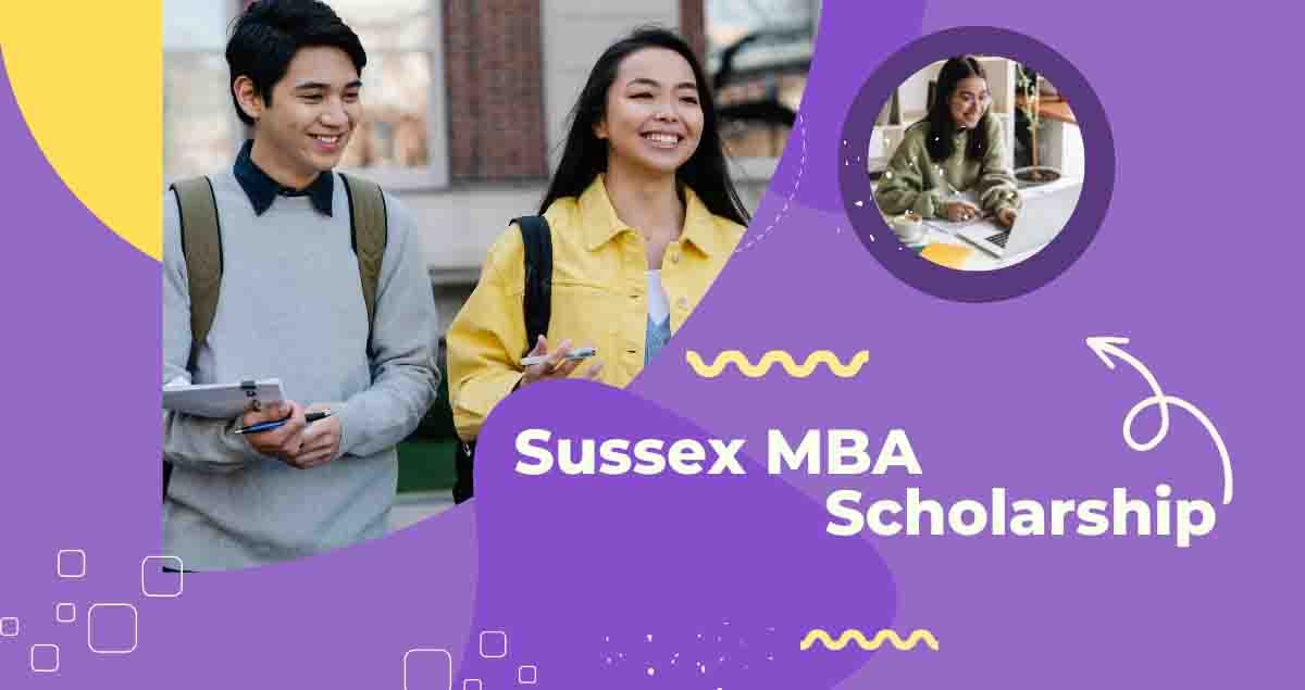 Sussex MBA Scholarship 2023(Study in UK)