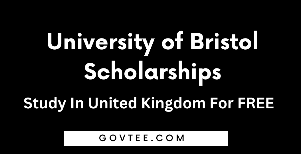 University of Bristol Scholarships