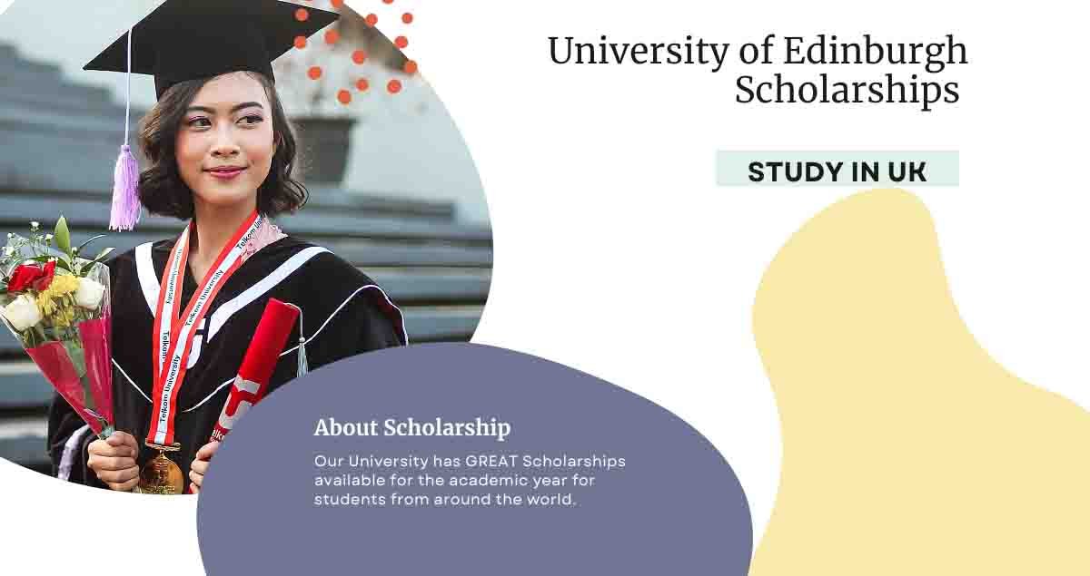 University of Edinburgh Scholarships 2023 | Study in UK