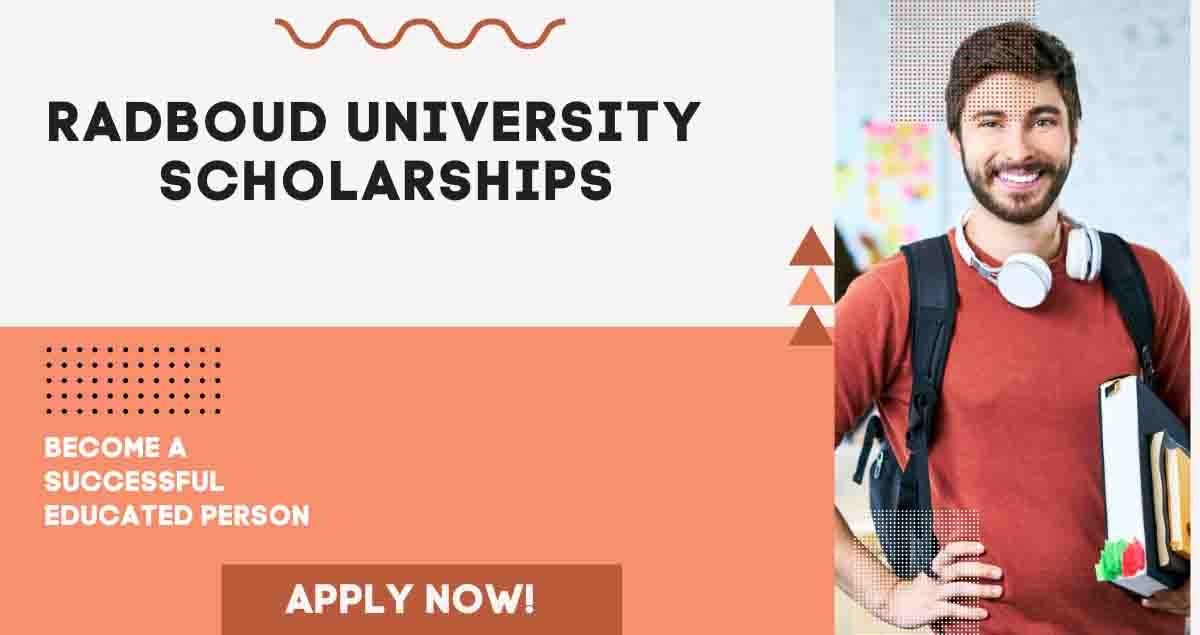 Radboud University Scholarships 2023 | Study in Netherlands