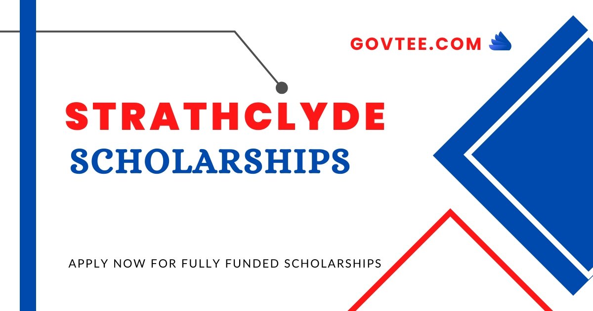 Strathclyde Scholarships 2023| Business School