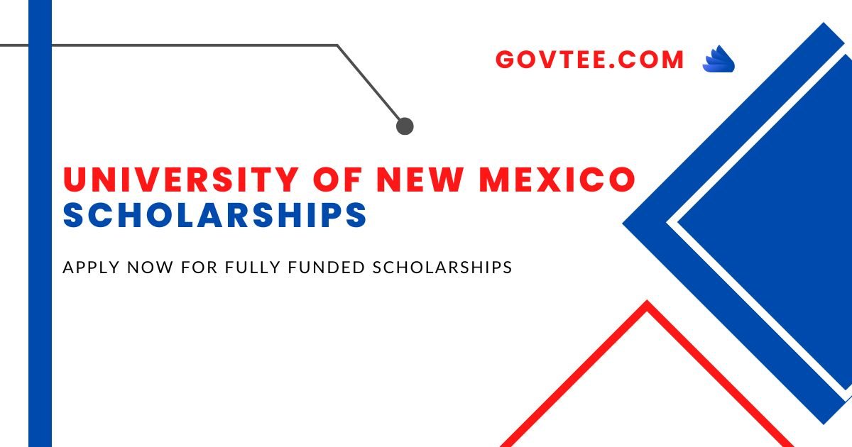 University of New Mexico Scholarships 2023 – Fully Funded