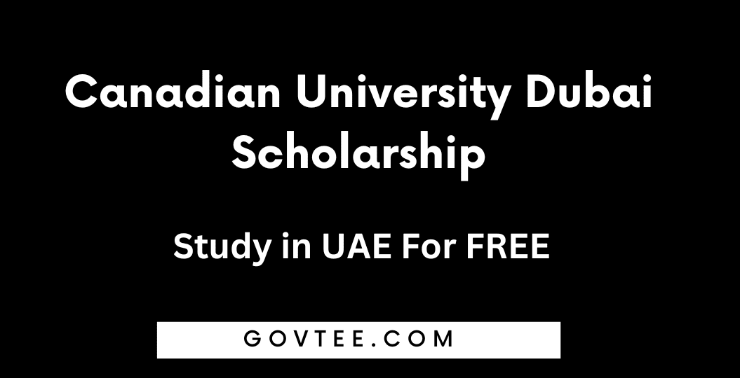 Canadian University Dubai Scholarship