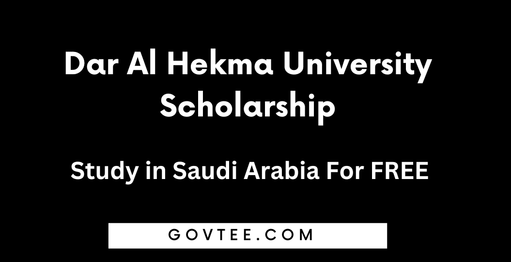 Dar Al Hekma University Scholarship