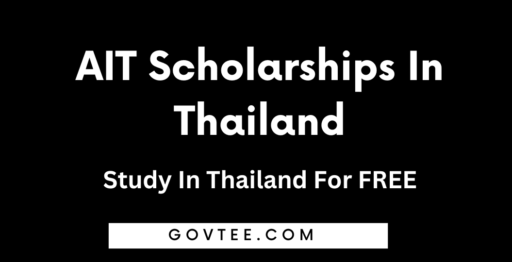 AIT Scholarships In Thailand