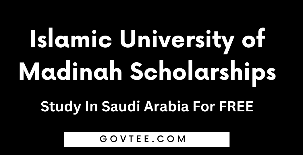 Islamic University of Madinah Scholarships