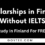 Scholarships in Finland Without IELTS 2025 | Fully Funded