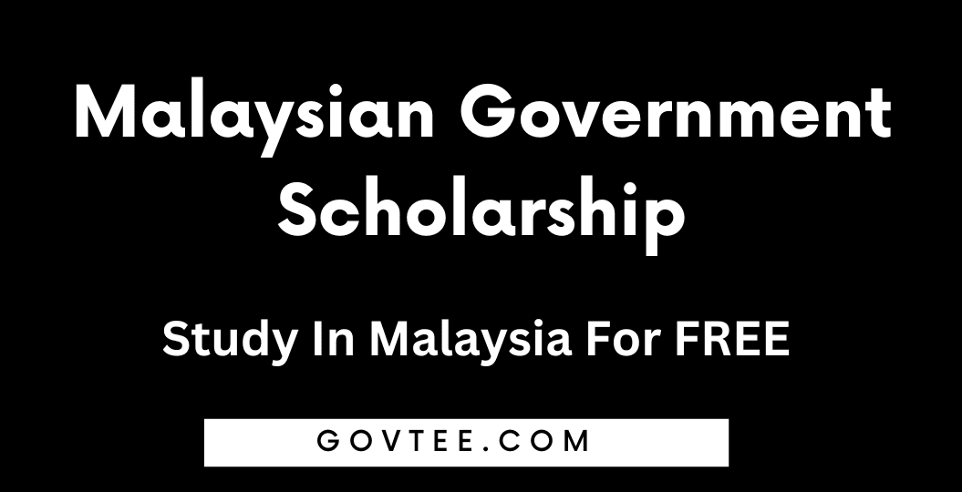 Malaysian Government Scholarship